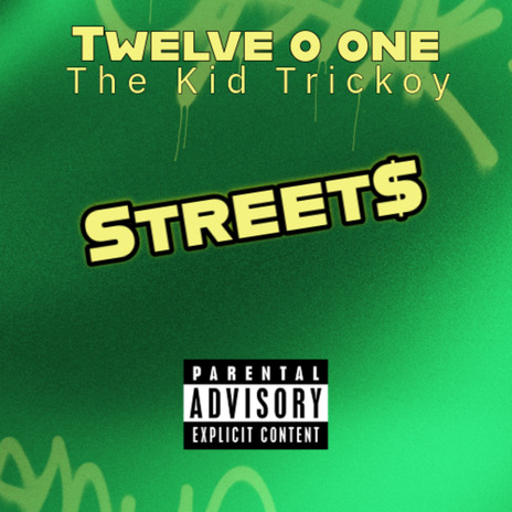 Streets ft. the Kid Trickoy | Boomplay Music