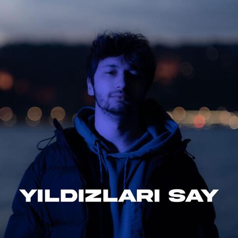 Yıldızları Say ft. Rodin | Boomplay Music