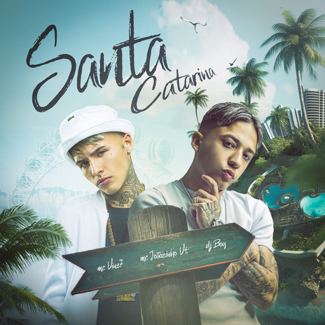 Santa Catarina ft. MC Vine7 & MC Joãozinho VT | Boomplay Music