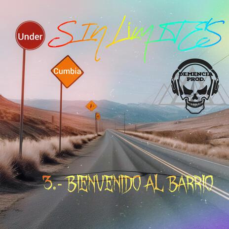 BIENVENIDO AL BARRIO ft. PHOENIIXX