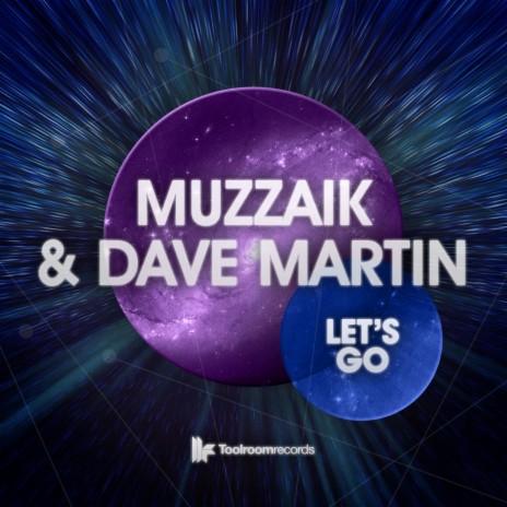 Let's Go (Original Club Mix) ft. Dave Martin