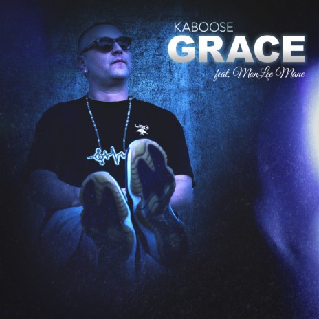 Grace ft. MonLee Mane | Boomplay Music