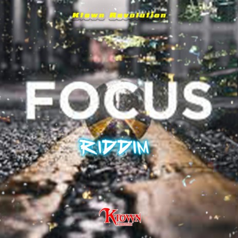 Focus Riddim | Boomplay Music
