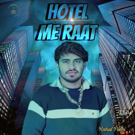 Hotel Me Raat ft. Sonika Singh | Boomplay Music