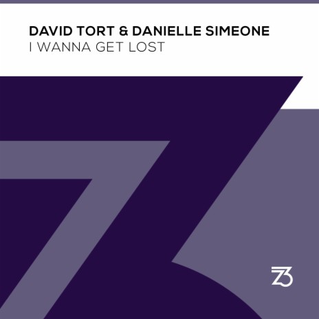 I Wanna Get Lost (Extended Mix) ft. Danielle Simeone