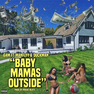 Baby Mama's Outside