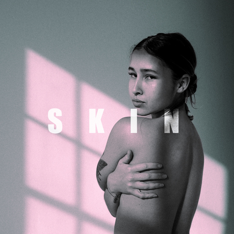 Skin | Boomplay Music