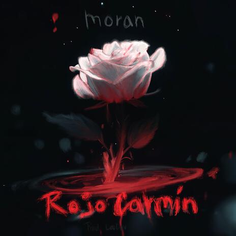 Rojo Carmín ft. moran | Boomplay Music