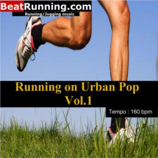 Running on Urban Pop Vol.1-160 bpm