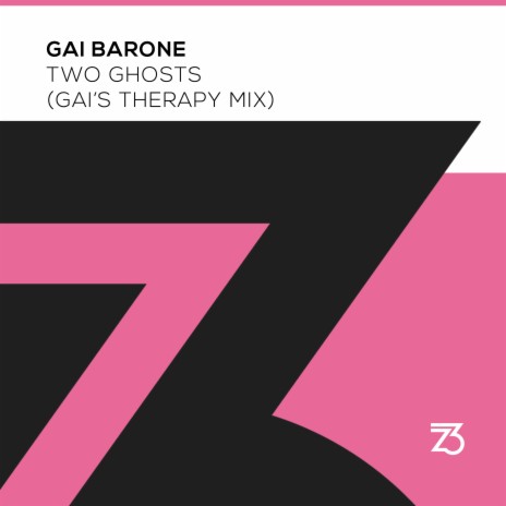 Two Ghosts (Gai's Therapy Mix)