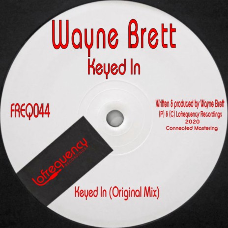 Keyed In (Original Mix)