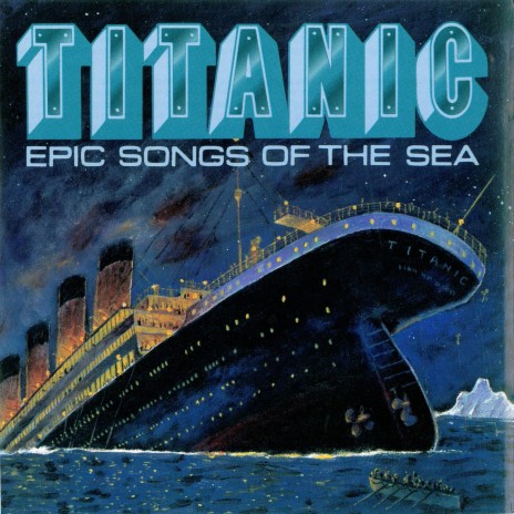 Titanic Blues | Boomplay Music