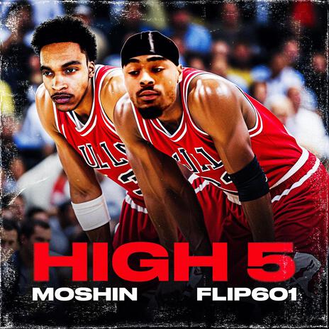 High 5 ft. Flip601 | Boomplay Music