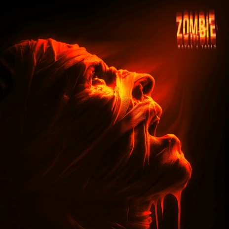 ZOMBIE ft. Yasin | Boomplay Music