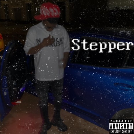 Stepper | Boomplay Music