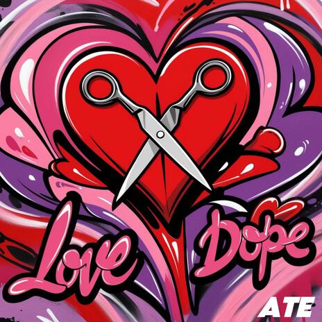 LOVE DOPE