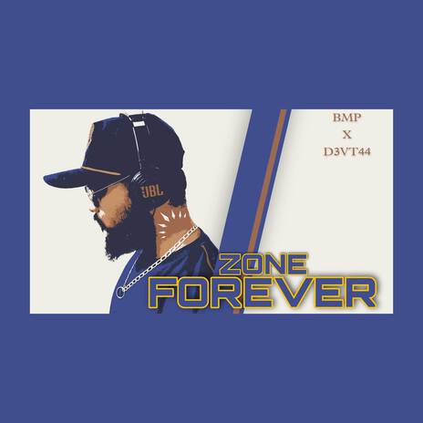 Zone Forever | Boomplay Music