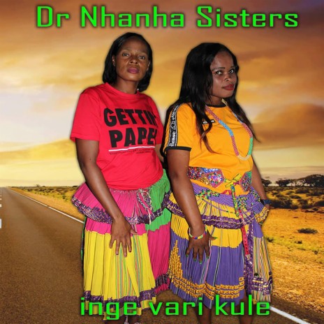 Dr nhanha sisters (ninge cini) | Boomplay Music