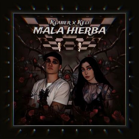 Mala Hierba ft. KLABER | Boomplay Music