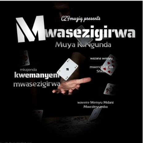 Mwasezigirwa | Boomplay Music