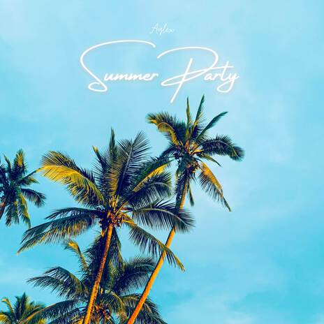 Summer Party | Boomplay Music