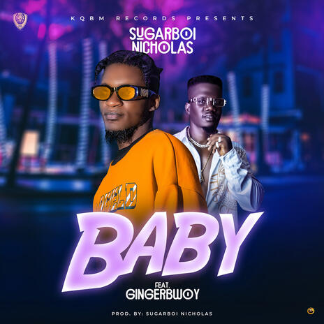 BABY ft. GingerBwoy | Boomplay Music