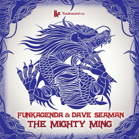 The Mighty Ming (Original Club Mix) ft. Dave Seaman