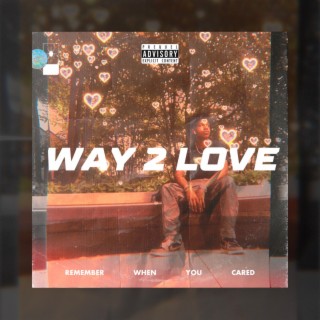 Way 2 Love