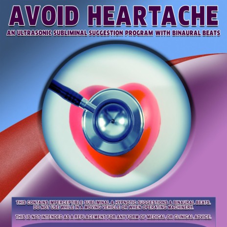 Avoid Heartache