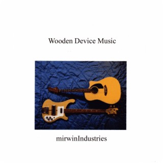 Wooden Device Music