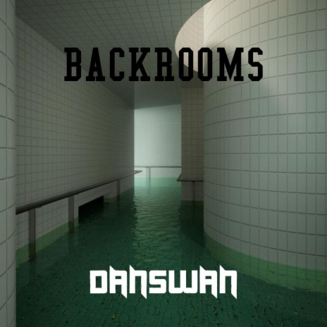 BACKROOMS | Boomplay Music