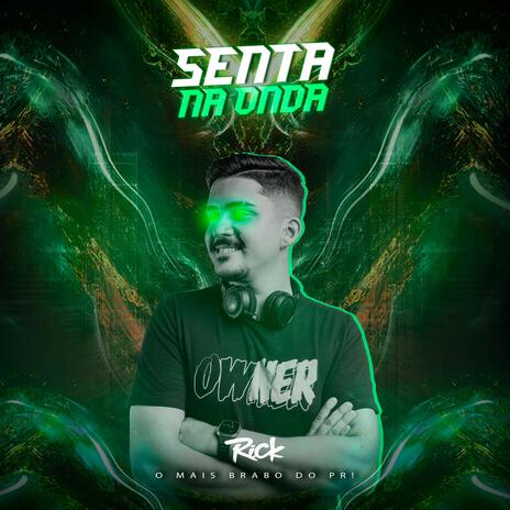 Senta Na Onda (eletrofunk) | Boomplay Music