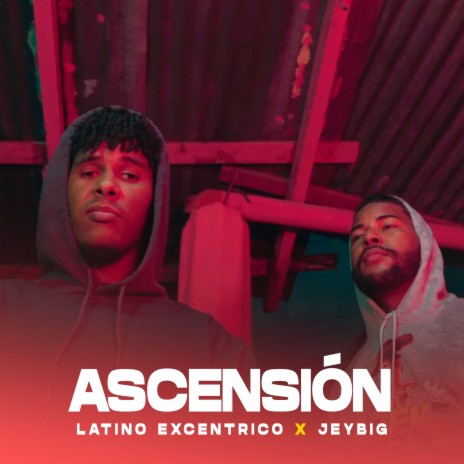 Ascensión ft. El Latino Excéntrico | Boomplay Music
