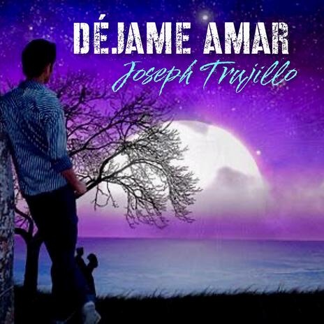 Déjame Amar | Boomplay Music