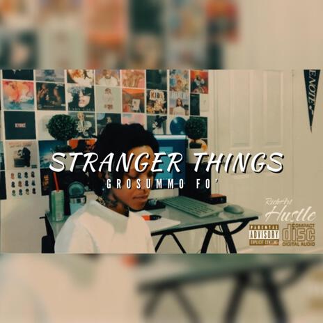 Stranger Things | Boomplay Music