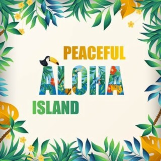 Peaceful Aloha Island