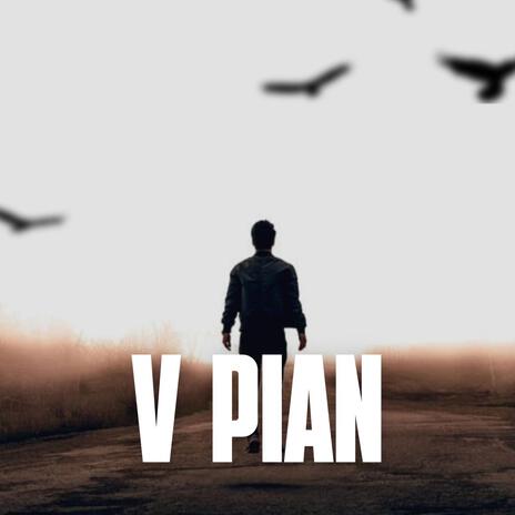 V Pian | Boomplay Music