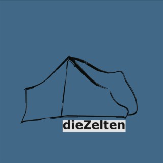 dieZelten