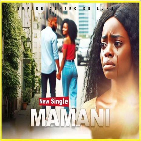 MAMANI | Boomplay Music