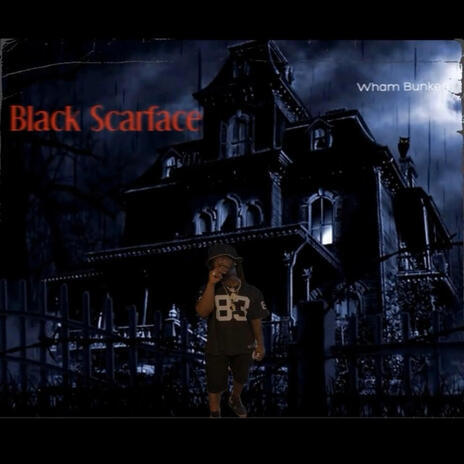 Black Scarface | Boomplay Music