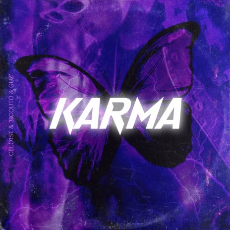 Karma ft. 31couto & Guz' | Boomplay Music