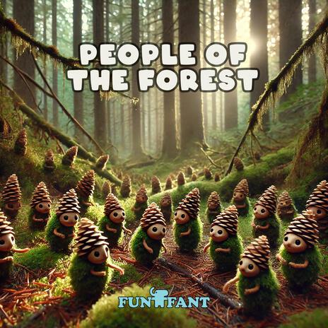 People Of The Forest