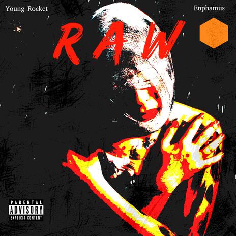 Raw ft. Enphamus | Boomplay Music