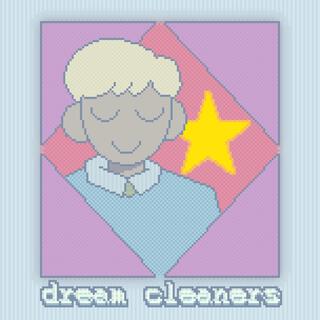 Dream Cleaners lyrics | Boomplay Music