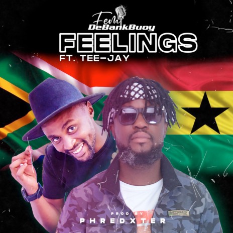 Feelings ft. Tee-Jay | Boomplay Music