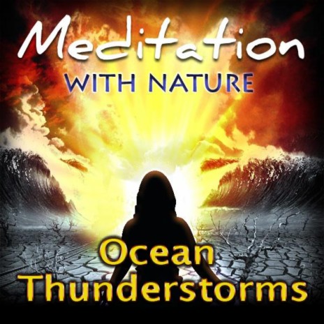 Ocean Thunderstorms | Boomplay Music