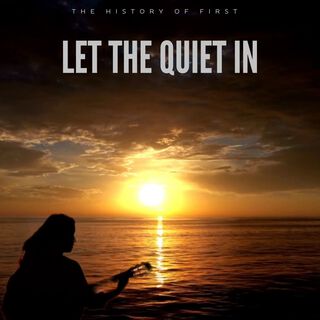 Let the Quiet in