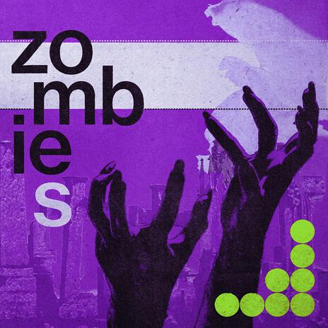 Zombies | Boomplay Music