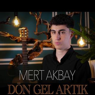 Dön Gel Artık