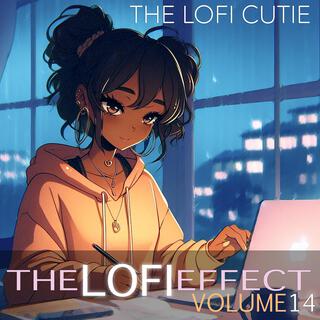 The Lofi Effect: Volume 14